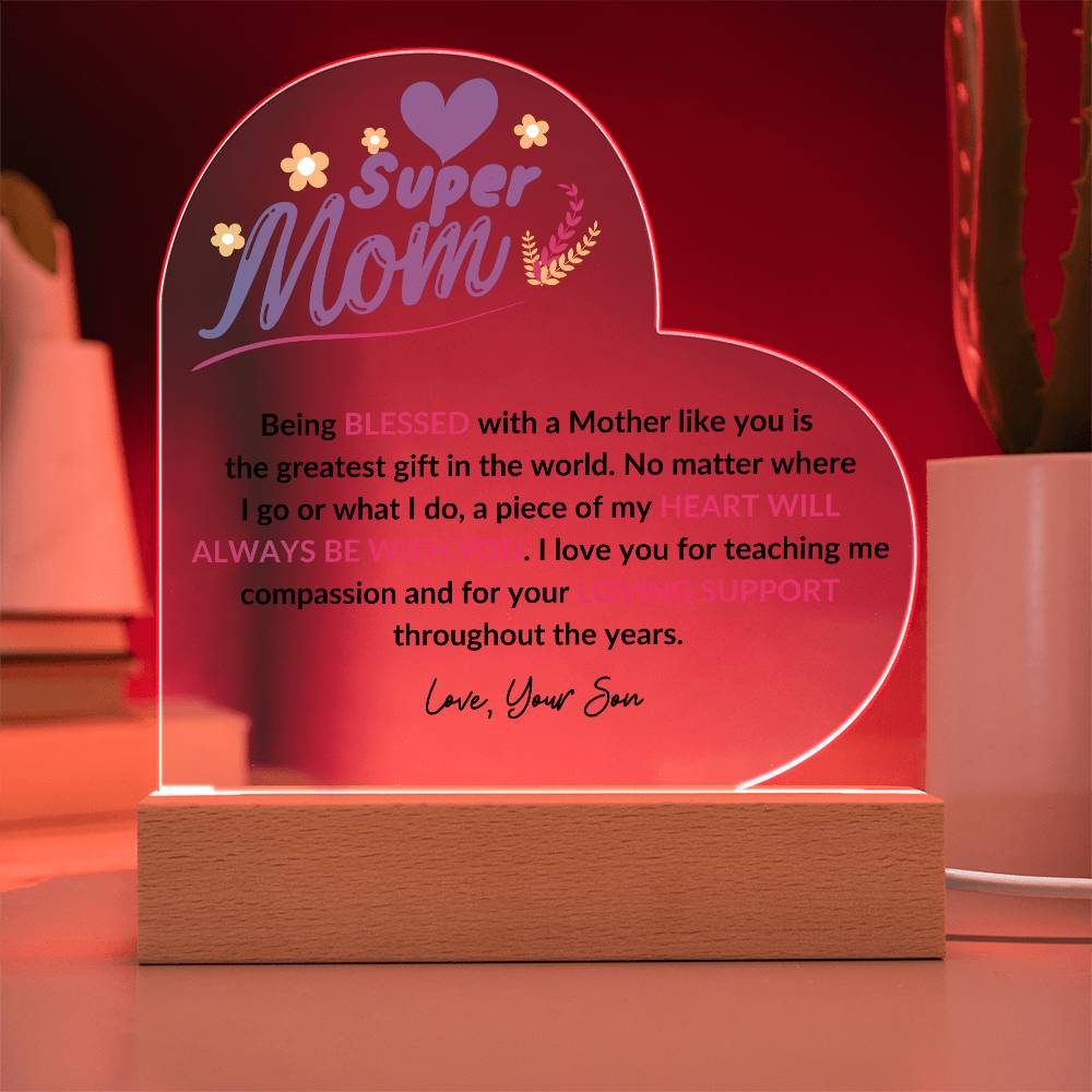 Super Mom | Love Your Son | Heart Acrylic Plaque