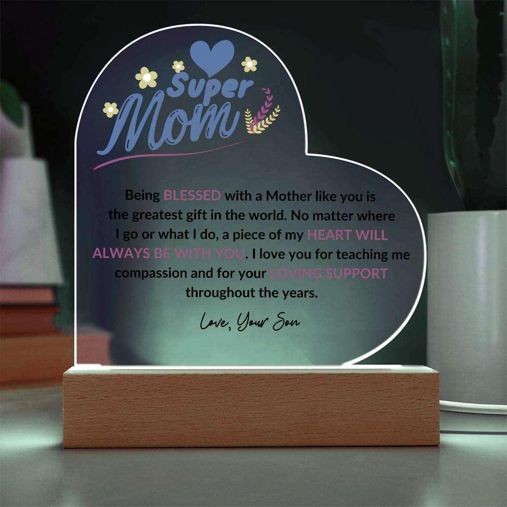 Super Mom | Love Your Son | Heart Acrylic Plaque